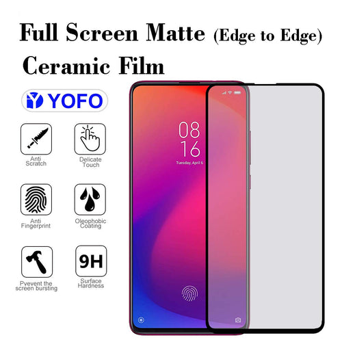 YOFO Mattte Finish Anti-Fingerprint Ceramic Flexible Screen Protector for Redmi K20 / K20Pro / Vivo V15 Pro