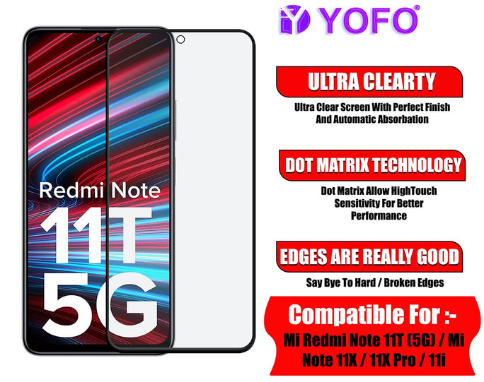 YOFO Anti Glare Matte Finish 9D Full Screen Ceramic Screen Protector for MI Redmi Note 11T / 11x / 11x Pro / 11i (Full Edge to Edge)